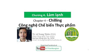 C4  làm lạnh thực phẩm Food chilling Công nghệ chế biến [upl. by Stern]