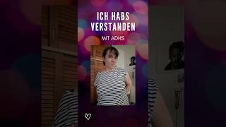 ich habs verstanden mit adhs [upl. by Sherlock]