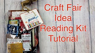 Craft Fair Idea  Snuggle Up With A Good Book Reading Kit [upl. by Roxane]