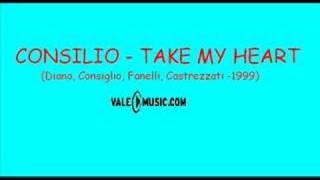 Consilio  Take My Heart [upl. by Enogitna]