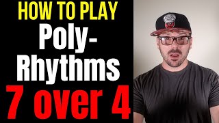 Drum Lessons Polyrhythms 7 Over 4 Polyrhythm [upl. by Gmur948]