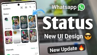 whatsapp new update for status  whatsapp new feature  whatsapp new ui for status [upl. by Aurelia]