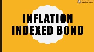 Inflation Indexed Bonds  Explained for IAS  UPSC  Prelims [upl. by Skerl]