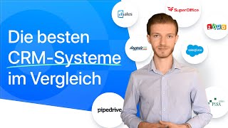 Die besten CRMSysteme im Vergleich 2019  Eine neutrale SoftwareÜbersicht [upl. by Joashus]