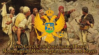 ”Crnogorci”Montenegrin patriotic songMontenegrins [upl. by Adnilemre]