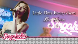 Little Fires Everywhere Live Version  泳兒 Vincy [upl. by Enajaras]