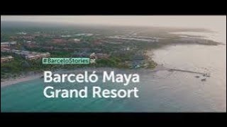 Barceló Maya Grand Resort Riviera Maya [upl. by Tarryn386]