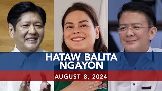 UNTV Hataw Balita Ngayon  August 8 2024 [upl. by Etteneg60]