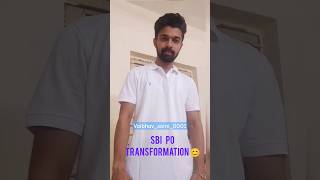 SBI PO TRANSFORMATION job sbi sbipo motivation motivationalvideo [upl. by Nerraw]