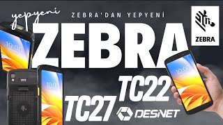 Zebranın En Yenileri  WiFi model Zebra TC22 ve GSMli model Zebra TC27 Desnette 444 70 15 [upl. by Bidget]