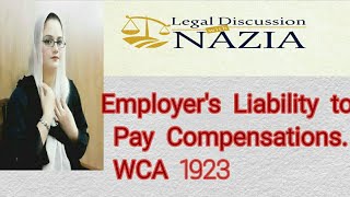 Employers Liability to Pay Compensation Sec 3 4 Workmens compensation Act 1923 [upl. by Naamana]