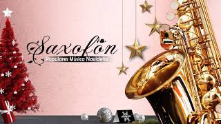 Saxofón 2022🎅Música Navideña Saxofon Instrumental🎅Canciones y Villancicos de Navidad Instrumental [upl. by Ahtamas]