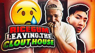 RICEGUM MOVED OUT OF THE CLOUT HOUSE BAD NEWS [upl. by Neidhardt]