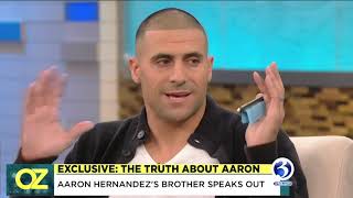 VIDEO Aaron Hernandezs brother reveals dark details [upl. by Anwahsal]