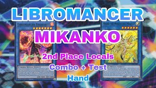 YuGiOh LIBROMANCER MIKANKO TEST HAND amp COMBO June 2024 [upl. by Orelee715]