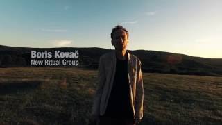 Boris Kovač  New Ritual Group  promo trailer [upl. by Dunston]