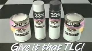 Tremclad Paint Commercial 1996 With the song [upl. by Lauber271]