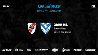 LVA RUS  TOUR 1 River vs Vélez Sarsfield [upl. by Aihsenal]