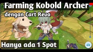 Limited Spot pakai Cart Revo di Kobold Archer  Ragnarok M Eternal Love [upl. by Giavani]