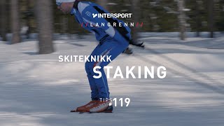 Tips 119 – Langrenn – Skiteknikk Staking [upl. by Quentin]