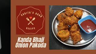 Kurkurit kanda bhaji  Crispy Onion Pakoda  Saritas Goan Recipe [upl. by Mylor872]