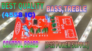 BEST QUALITY BASSTREBLE 4558 IC CONTROL BOARD 012 POWER SUPPLY [upl. by Moreland]