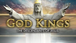 God Kings The Descendants of Jesus  Full Documentary [upl. by Ettenawtna]