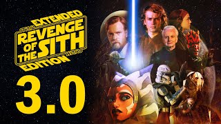 STAR WARS Revenge of the Sith Extended Edition  Update 30 Trailer [upl. by Corell822]