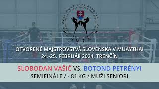 Slobodan Vašič vs Botond Petrényi  MSR v Muaythai SMTA 2024 [upl. by Stargell452]