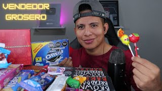 VENDEDOR DE GOLOSINAS GROSERO  ROLEPLAY ASMR  CANDY SELLER [upl. by Nwahsear300]