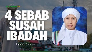 LS  4 Hal yang Bisa Menghalangi Ibadah Manusia  Buya Yahya  AlBahjah TV [upl. by Anma]