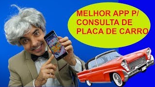 Melhor App de Consulta de Placa Multa Ipva Licenciamento gravame e demais dÃ©bitos [upl. by Clevey]