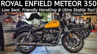 Royal Enfield Meteor 350 Low Seat Well Mannered amp Beautiful too Wahoo [upl. by Emmery]