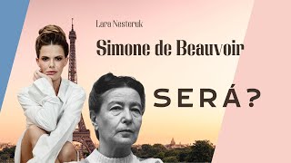 LARA NESTERUK E SIMONE DE BEAUVOIR [upl. by Arimihc]