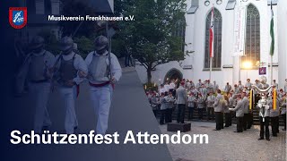 Schützenfest Attendorn  Musikverein Frenkhausen [upl. by Gregory]