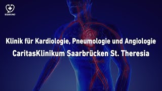 Klinik für Kardiologie Angiologie und Pneumologie am Caritasklinikum Saarbrücken [upl. by Leila237]