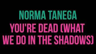 Norma Tanega  Youre Dead What We Do in the Shadows Karaoke [upl. by Mackay]