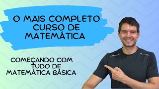 O MAIS COMPLETO CURSO DE MATEMÁTICA [upl. by Sebastian817]