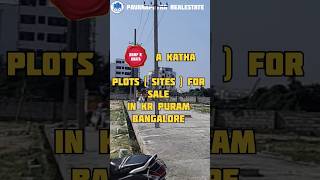 Best Plots Sites for Sale in Bangalore KR Puram A Katha bangalore realestate plot plots [upl. by Aicilas]