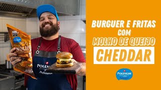 Burguer e Fritas com Molho de Queijo Cheddar [upl. by Ulla602]