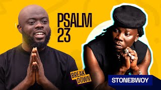 Stonebwoy’s ’Psalm 23’ Is A Jaaaaaaaam🔥🔥🔥🔥🔥🔥🔥🔥 [upl. by Luamaj]