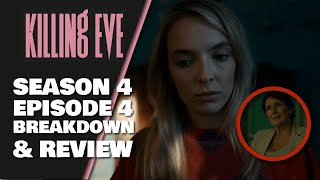 Killing Eve Season 4 Episode 4 Review Breakdown amp Ending Explained [upl. by Osswald]