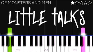 Of Monsters And Men  Little Talks  EASY Piano Tutorial [upl. by Biggs428]