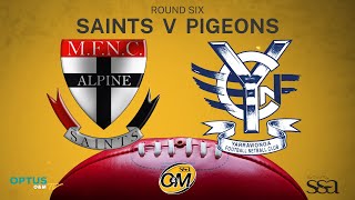 R06 2023  Myrtleford Saints vs Yarrawonga Pigeons [upl. by Aniad116]