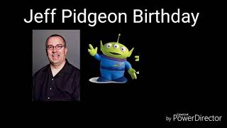 Jeff Pidgeon Birthday [upl. by Duntson]