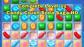 Candy Crush Soda Saga Gameplay  Full Level 11 [upl. by Yetah]