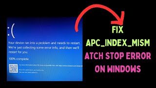 How to Fix APCINDEXMISMATCH Error on Windows 11 [upl. by Acus238]