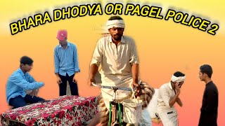 bahra dudhiya aur pagal police 2bahra dudhiya ki comedybahra dudhiya ki comedy video [upl. by Sheffy]