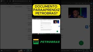 DOCUMENTOS PARA JOVEM APRENDIZ PETROBRAS [upl. by Iorgo]