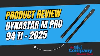 Dynastar M Pro 94 Ti Review [upl. by Keith145]